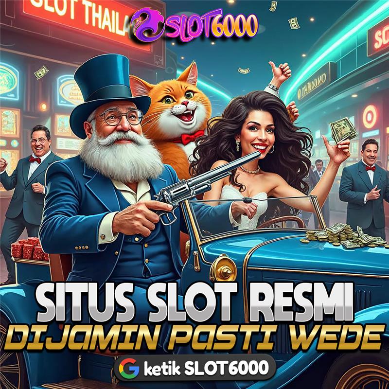 SLOT6000 : Satu Akun, Jutaan Peluang Kemenangan!